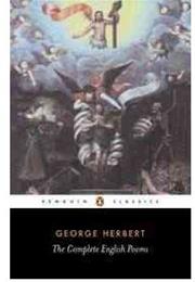 George Herbert – Church Monuments / Denial / the Collar / Love