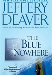 THE BLUE NOWHERE (Jeffery Deaver)