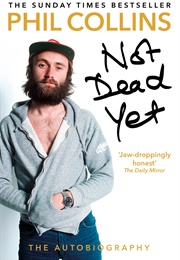 Not Dead Yet (Phil Collins)