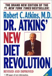 Dr. Atkins' New Diet Revolution (Robert C. Atkins)