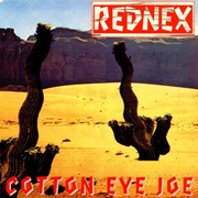 Rednex - Cotton Eye Joe (1994)