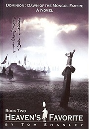 Dominion: Dawn of the Mongol Empire (Tom Shanley)
