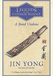 A Bond Undone (Jin Yong)