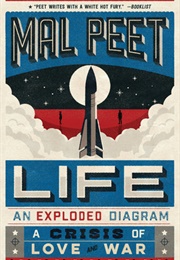 Life: An Exploded Diagram (Mal Peet)