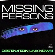 Destination Unknown (Missing Persons)