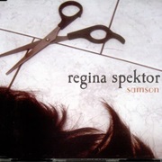 Samson - Regina Spektor