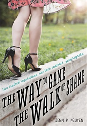The Way to Game the Walk of Shame (Jenn P. Nguyen)