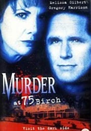 Murder at 75 Birch (1998)