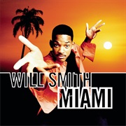 Miami - Will Smith