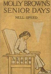 Molly Brown's Senior Days (Nell Speed)