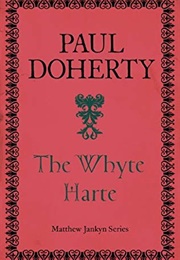 The Whyte Harte (Paul Doherty)
