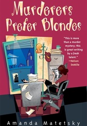 Murderers Prefer Blondes (Amanda Matetsky)