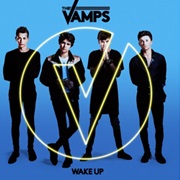 The Vamps- Wake Up