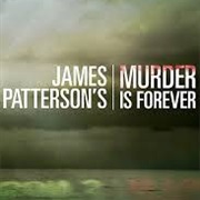James Patterson Murder Is Forever
