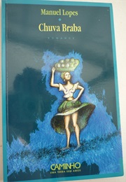 Chuva Braba (Manuel Lopes)