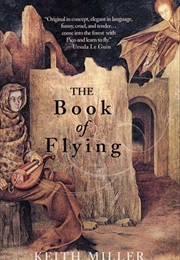 The Book of Flying (Keith Miller)