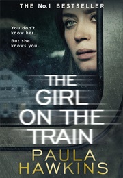 The Girl on the Train (Paula Hawkins)
