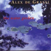 Alex Degrassi - The Water Garden
