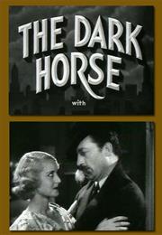 The Dark Horse