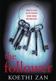 The Follower (Koeth Zan)