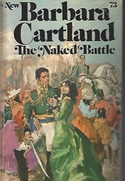 The Naked Battle (Barbara Cartland)
