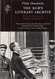 The KGB's Literary Archive (Vitaly Bulgakov)