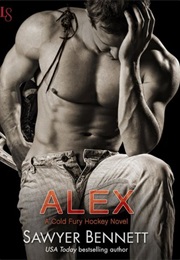 Alex (Sawyer Bennett)