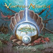 Visions of Atlantis - Cast Away