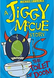 Toilet of Doom (Michael Lawrence)