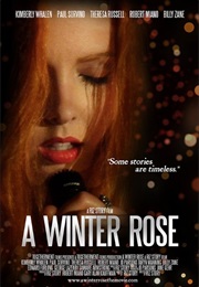 A Winter Rose (2014)