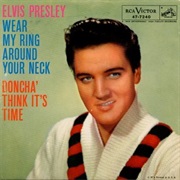 Wear My Ring Around Your Neck - Elvis Presley