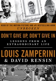 Don&#39;t Give Up Don&#39;t Give in (Zamperini)