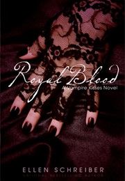 Royal Blood (Vampire Kisses, #6) (Ellen Schreiber)
