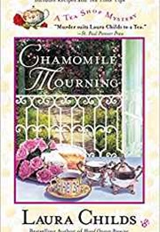 Chamomile Mourning (Laura Childs)