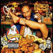 Ludacris - Chicken-N-Beer