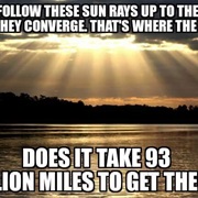 The Sun Is 93 Million Miles Away