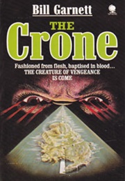 The Crone (Bill Garnet)