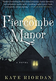 Firecombe Manor (Kate Riordan)