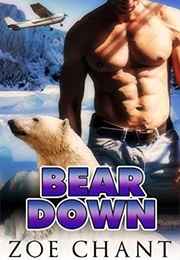 Bear Down (Zoe Chant)