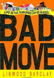 Bad Move (Linwood Barclay)