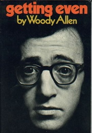 Getting Even (Woody Allen)