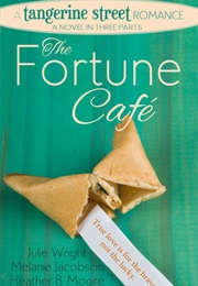 The Fortune Cafe (Julie Wright)