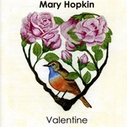 Mary Hopkin--Valentine