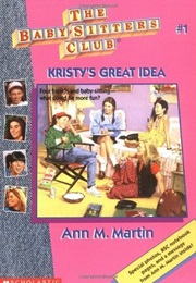 Kristy&#39;s Great Idea (Ann M. Martin)
