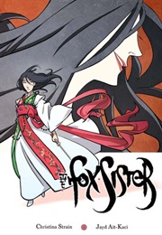 The Fox Sister (Christina Strain)