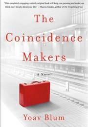 The Coincidence Makers (Yoav Blum)