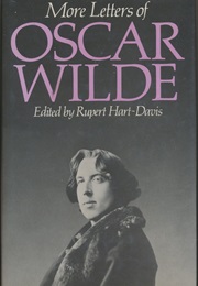 More Letters of Oscar Wilde (Editor Rupert Hart-Davis)