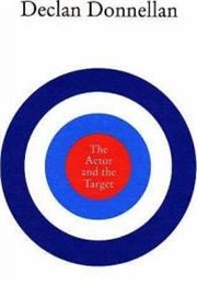 The Actor and the Target (Declan Donnellan)