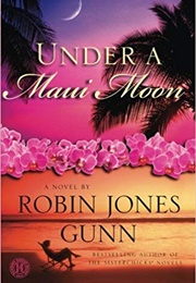 Under a Maui Moon (Robin Jones Gunn)