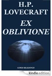 Ex Oblivione